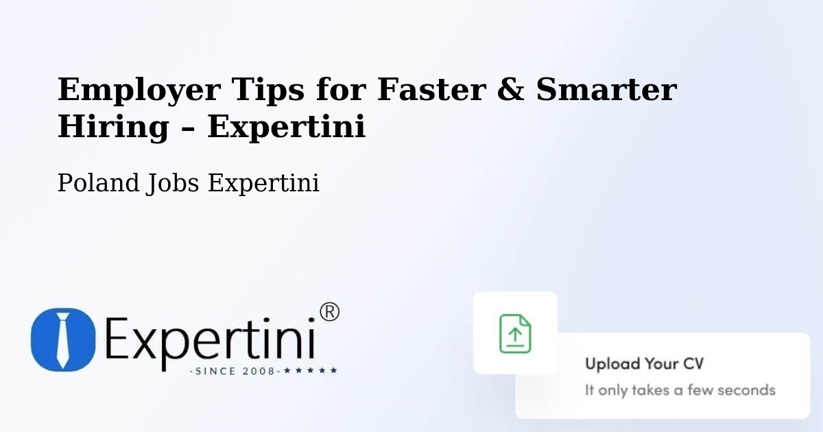 Employer Tips for Hiring & Recruitment – Pełczyce - Pełczyce, Poland Jobs Expertini